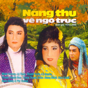 Nắng Thu Về Ngõ Trúc 3