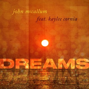 Dreams (feat. Kaylee Cornia)