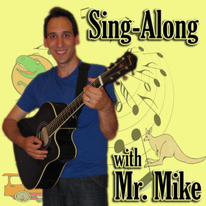 Sing-Along with Mr. Mike