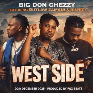 West Side (feat. Outlaw Zamani & Bishop)