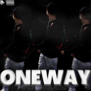 OneWay (feat. 1900BREEZY & LOVELIFE) (Explicit)