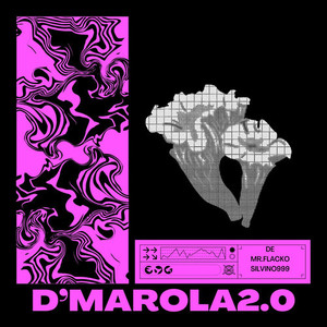 D'Marola 2.0 (Explicit)