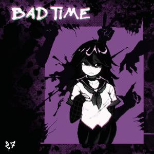 BAD TIME (YANDERETALE) (Raemix)