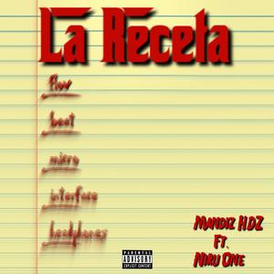 La Receta (feat. Niru One) [Explicit]