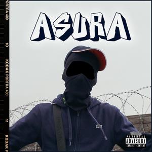 Asura (Explicit)