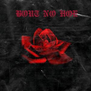 Bout No Hoe (Explicit)