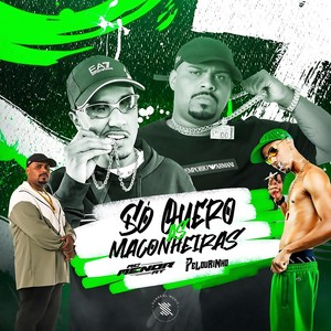 SÓ QUERO AS MACONHEIRAS / FALA AÍ ONDE É A TRETA (Explicit)