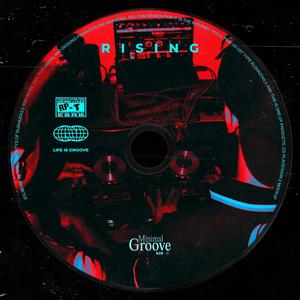 RISING (Original Mix)