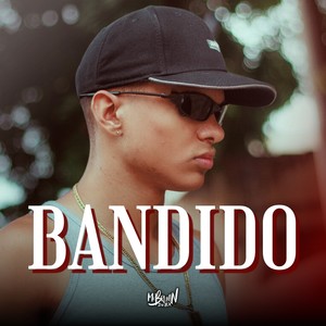 Bandido (Explicit)