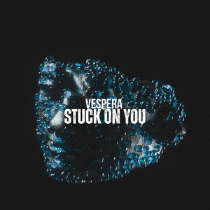 Stuck on You