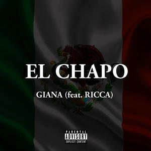 El Chapo (feat. RICCA) [Explicit]