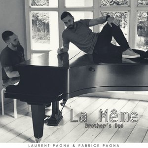 La même (Brother's Duo)