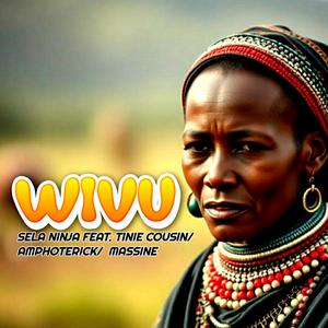 Wivu (feat. Tinie Cousin, Amphoterick & Massine)