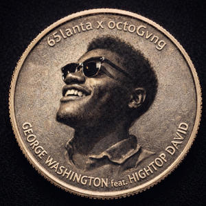 George Washington (feat. Hightop David) (Explicit)