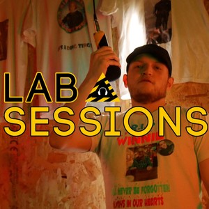 #labsessions pt2 (feat. nloudm19) [Explicit]