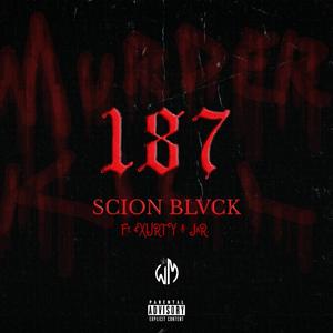 187(feat. 4xurty & Jar) (Explicit)