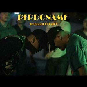 Perdóname (feat. Kali V) [Explicit]