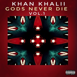 Gods Never Die, Vol. 1 (Explicit)