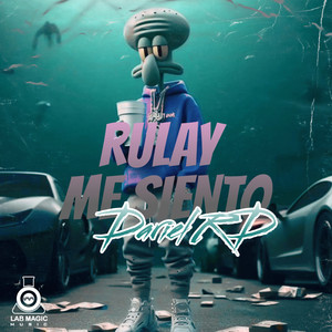 Rulay Me Siento