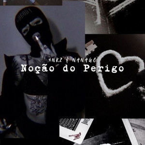 Noção do Perigo (Explicit)