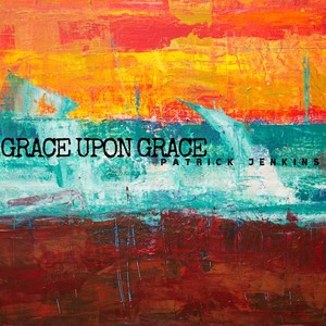 Grace Upon Grace