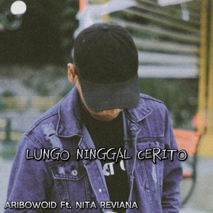 Lungo Ninggal Cerito