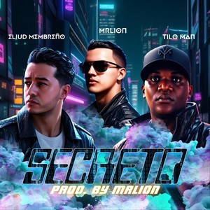 Secreto (feat. Eliud Membreño) (Explicit)