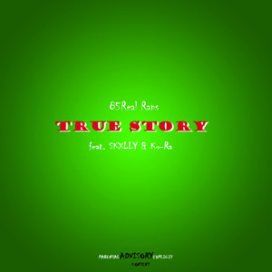 True Story (Explicit)