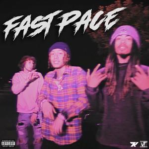 Fast Pace (Explicit)