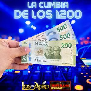 La Cumbia De Los 1200 (feat. Los Sencillos De Culiacan)