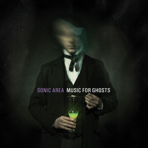 Music for Ghosts