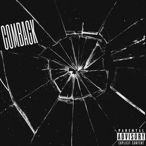 COMEBACK (feat. ilymikey) [Explicit]