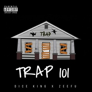 Trap 101 (Explicit)
