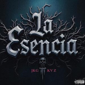 La Esencia (Explicit)