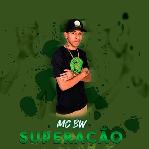 Superação (Explicit)