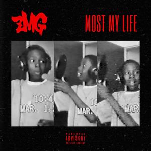 Most My Life (feat. Illecism) [Explicit]