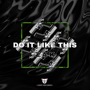 Do It Like This (Original Mix)