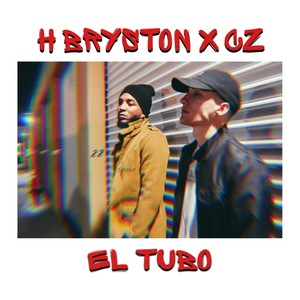 El Tubo(feat. CZ) (Explicit)