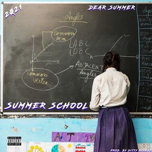 Summer School (Explicit)