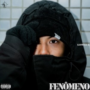 fenômeno (Explicit)