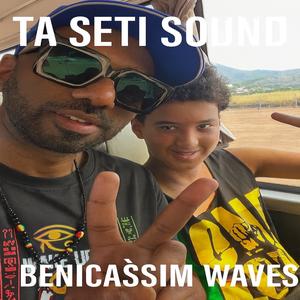 Benicàssim Waves