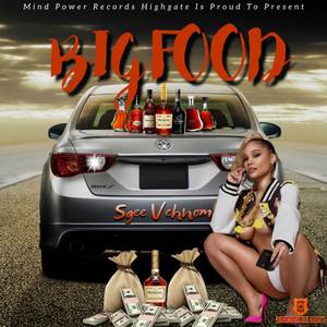 Big Food (Explicit)