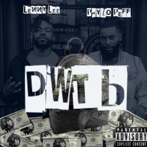 D.W.T.B (feat. Paylo Peff) [Explicit]