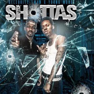 SHOOTAS (feat. YOUNG MOOSE & HOT BOY TURK) (Explicit)