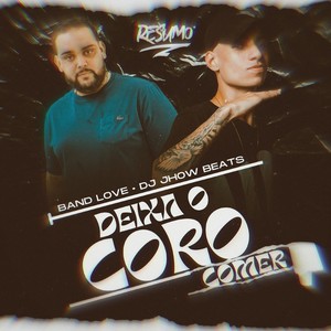 Deixa o Coro Comer