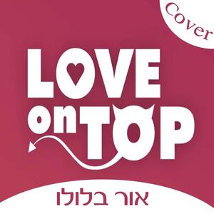 Love on Top