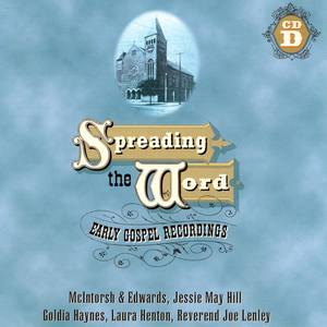 Spreading The Word: Early Gospel Recordings (D)