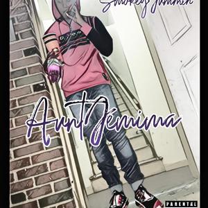 Aunt Jemima (Explicit)