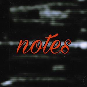 notes