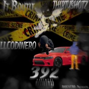 392 (feat. ThirtyShotz) [Explicit]